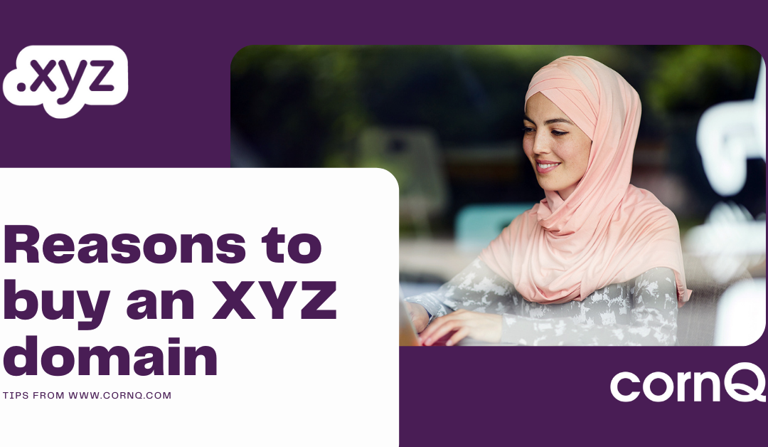 Reasons to buy an XYZ domain