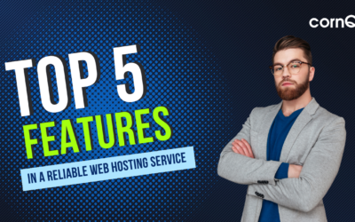 Choosing Reliable Web Hosting Service : Top 5 Features to Know