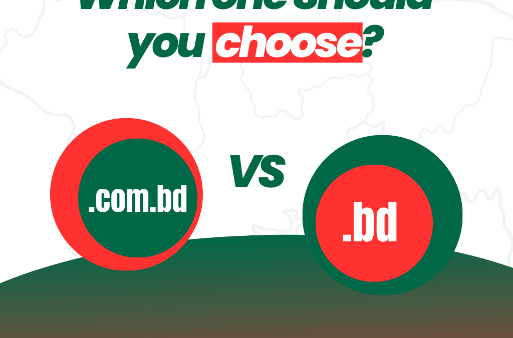 What is the difference between .com.bd and .bd & which one should you choose?